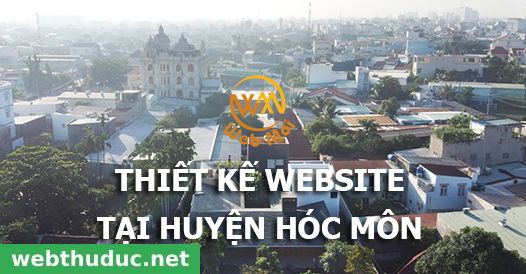 Thiết kế website tại huyện Hóc Môn