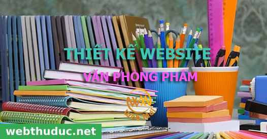 Thiết kế website Bán Văn phòng phẩm