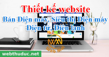 Thiết kế website Bán Điện máy, Siêu thị Điện máy, Điện tử, Điện lạnh