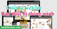 Thiết kế website bán thiết bị thông minh