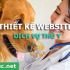Thiết kế website dịch vụ thú y chuẩn SEO